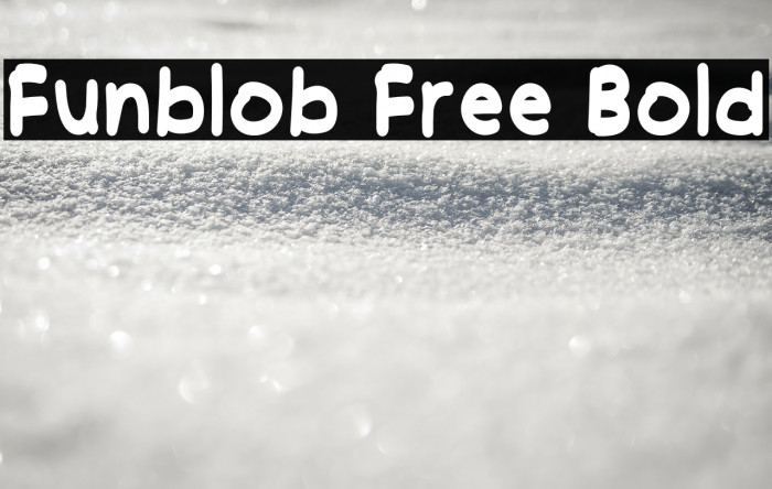 Funblob Free Bold Font examples