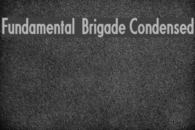 Fundamental  Brigade Condensed Font examples