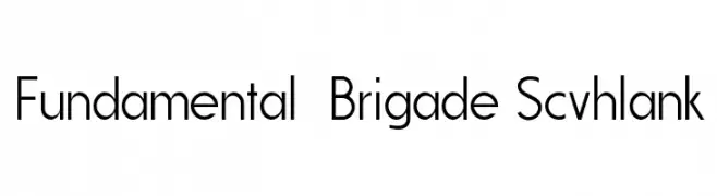 Fundamental  Brigade Scvhlank  नि: शुल्क फ़ॉन्ट्स डाउनलोड