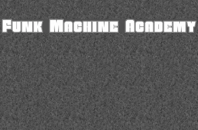 Funk Machine Academy Font examples