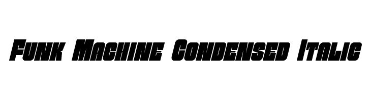 Funk Machine Condensed Italic Font