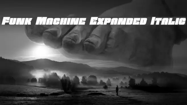 Funk Machine Expanded Italic フォント examples
