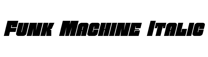 Funk Machine Italic  नि: शुल्क फ़ॉन्ट्स डाउनलोड