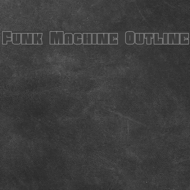 Funk Machine Outline Font examples