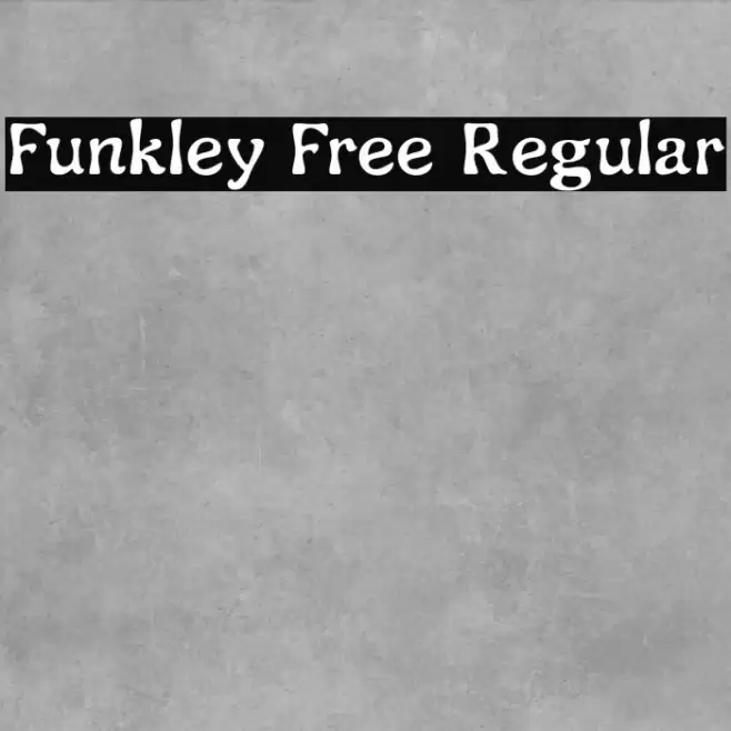 Funkley Free Regular Font examples