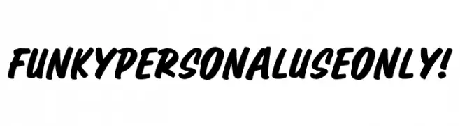 Funky PERSONAL USE ONLY!  Frei Schriftart Herunterladen
