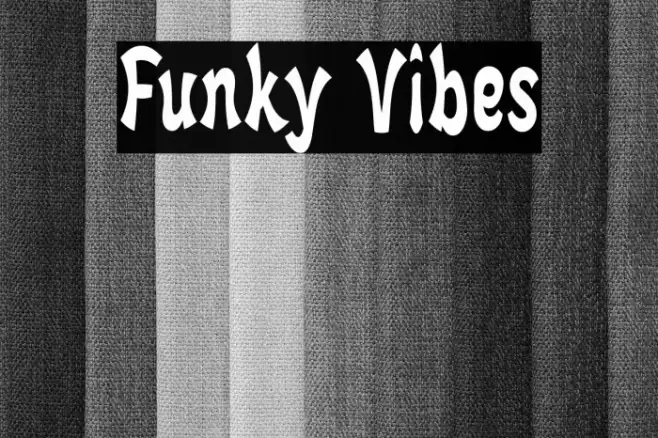 Funky Vibes Font examples