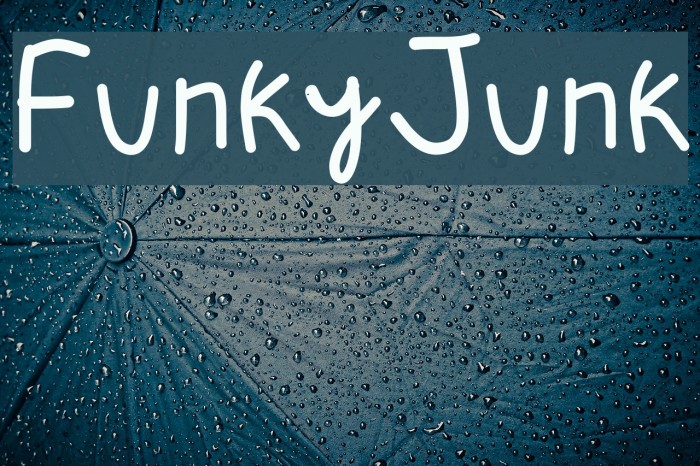 FunkyJunk Font examples