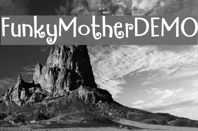 FunkyMotherDEMO Font examples