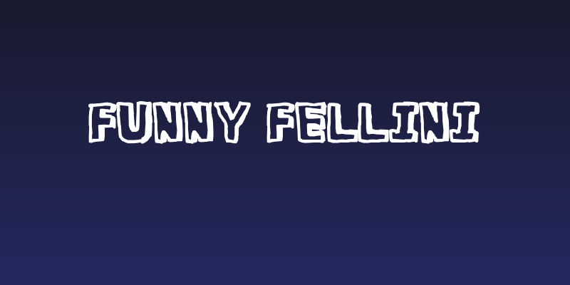 Funny Fellini Social Header