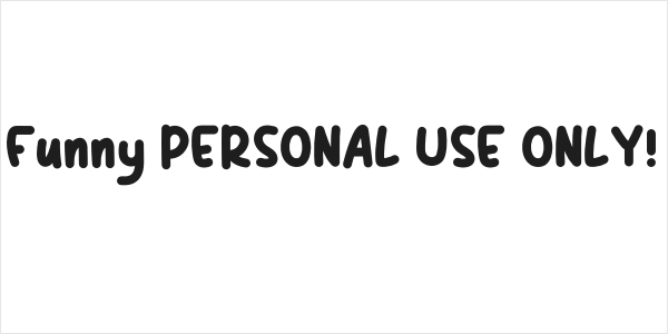 Funny PERSONAL USE ONLY! Logo