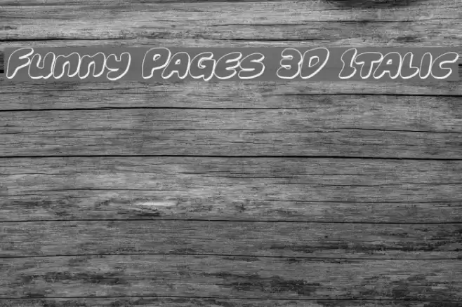 Funny Pages 3D Italic Font examples
