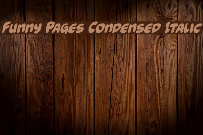 Funny Pages Condensed Italic Font examples