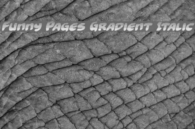 Funny Pages Gradient Italic خط examples