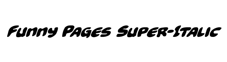 Funny Pages Super-Italic  नि: शुल्क फ़ॉन्ट्स डाउनलोड