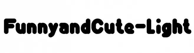 Funny and Cute-Light  Frei Schriftart Herunterladen