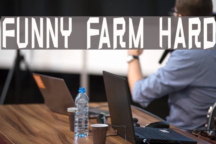 Funny farm hard Fuentes examples