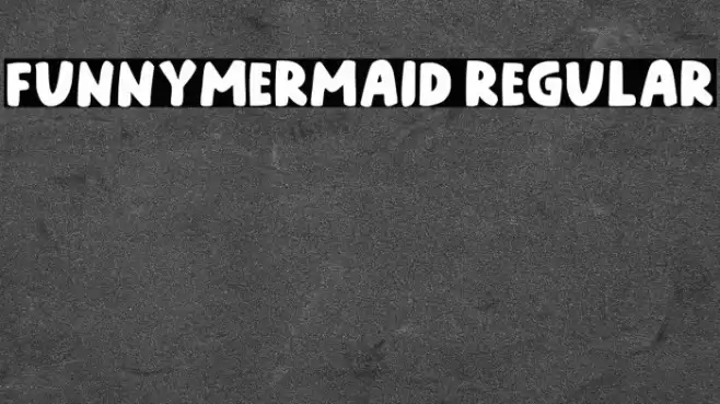 Funnymermaid Regular Font examples