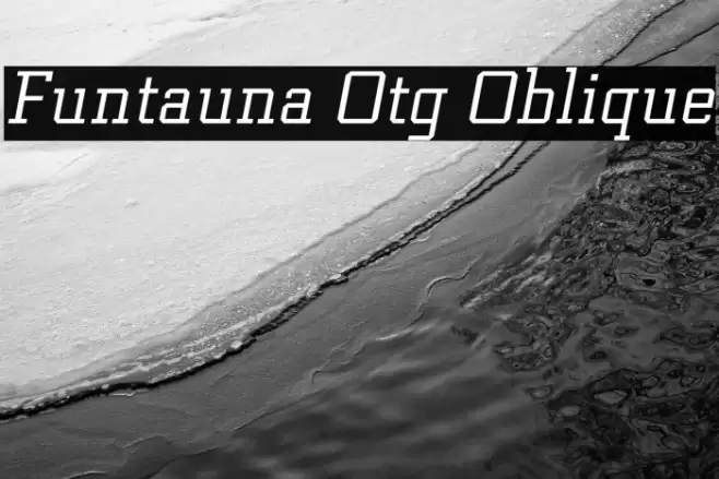 Funtauna Otg Oblique Font examples