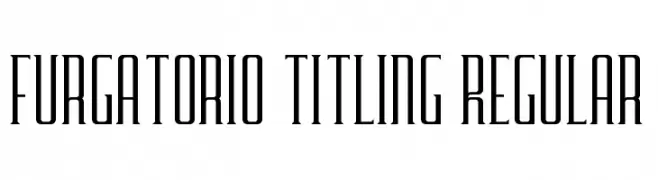 Furgatorio Titling Regular  Frei Schriftart Herunterladen