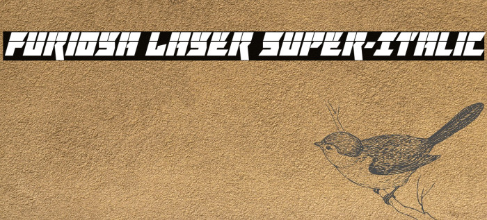 Furiosa Laser Super-Italic Font examples