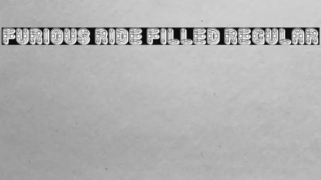 Furious Ride Filled Regular Fonte examples