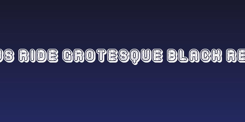 Furious Ride Grotesque Black Regular Social Header