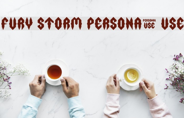 Fury Storm Personal Use Schriftart examples
