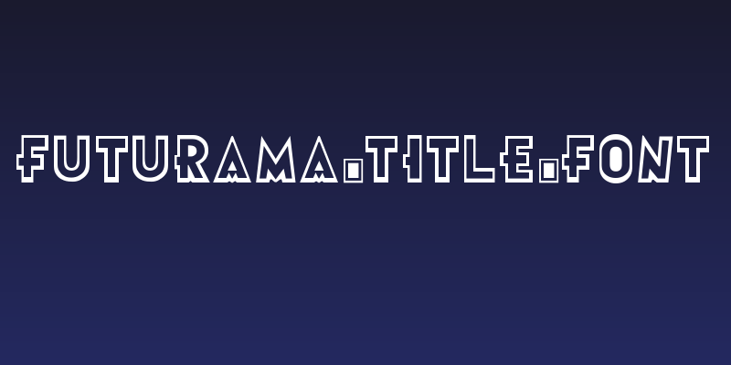 Futurama-Title-Font Social Header