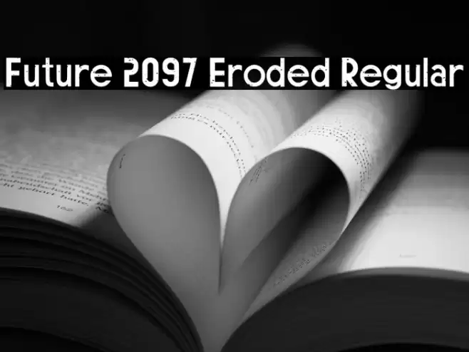 Future 2097 Eroded Regular Font examples