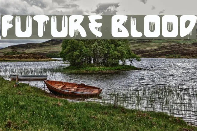 Future Blood Example 1