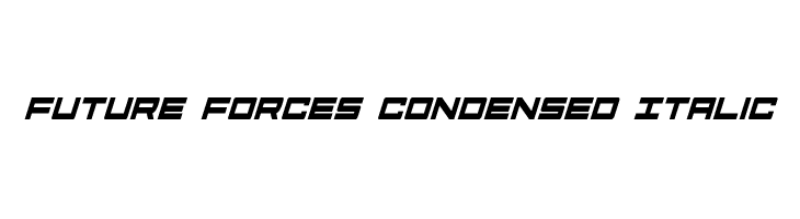 Future Forces Condensed Italic Font