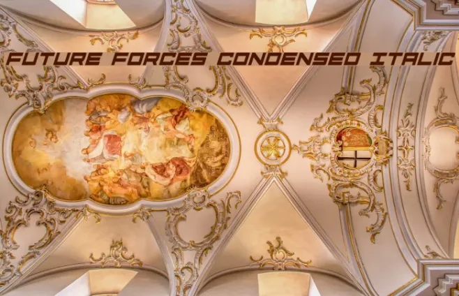 Future Forces Condensed Italic Example 1