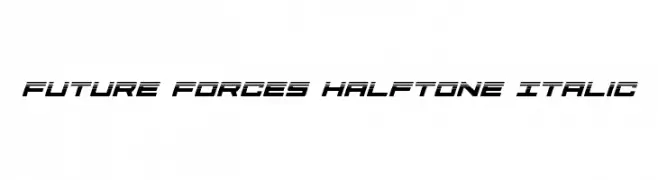Future Forces Halftone Italic  Free Fonts Download