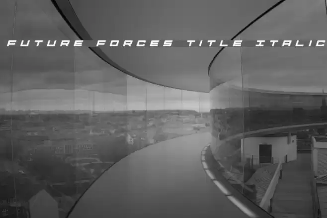 Future Forces Title Italic Font examples