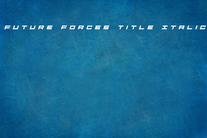 Future Forces Title Italic Example 2