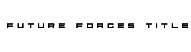 Future Forces Title  Free Fonts Download