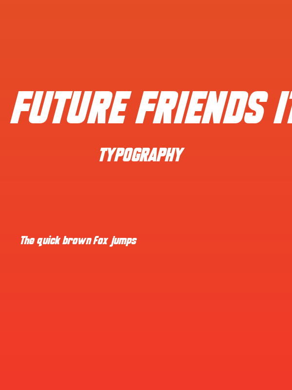 Future Friends Italic Poster