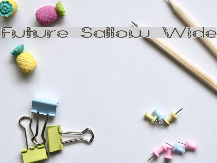 Future Sallow Wide Font examples