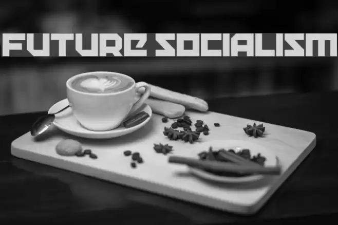 Future Socialism Font examples