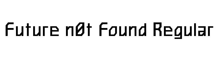 Future n0t Found Regular  baixar fontes gratis