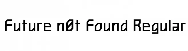 Future n0t Found Regular  Fuentes Gratis Descargar