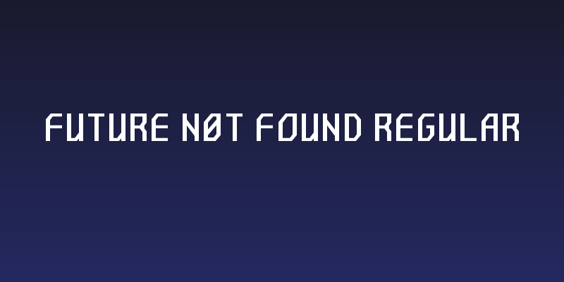 Future n0t Found Regular Social Header