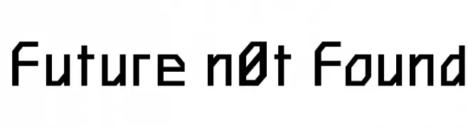 Future n0t Found  baixar fontes gratis
