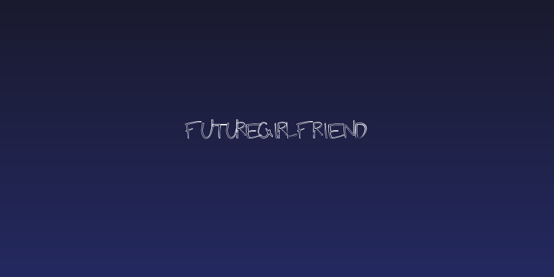 FutureGirlfriend Social Header