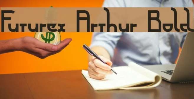 Futurex Arthur Bold Example 2