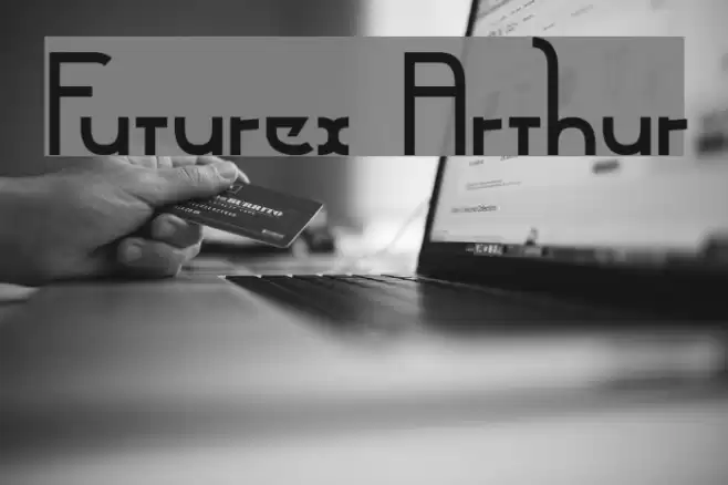 Futurex Arthur フォント examples