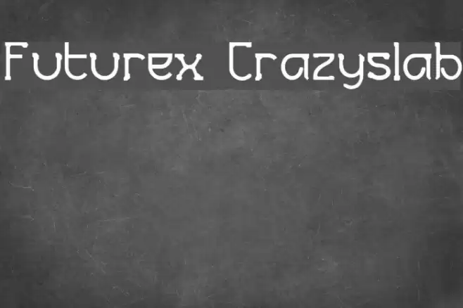 Futurex Crazyslab फ़ॉन्ट examples