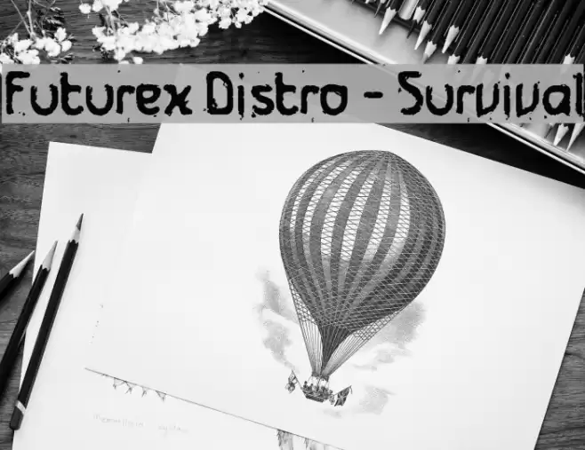 Futurex Distro - Survival Font examples