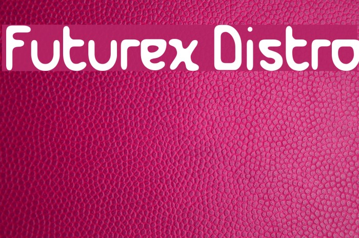 Futurex Distro Font examples